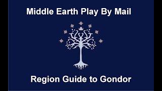 MEPBM - Region guide to Gondor