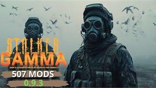 S.T.A.L.K.E.R. Anomaly GAMMA - 0.9.3  UPDATE 507 MODS