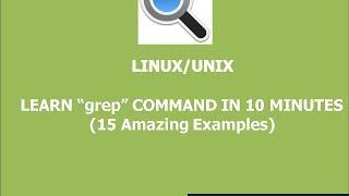 Learn Grep with 15 Amazing Examples