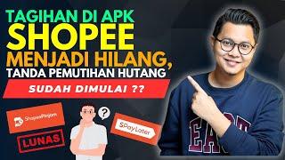 Tagihan Di Aplikasi Shopee Hilang, Pertanda Pemutihan Hutang Shopee Dimulai?