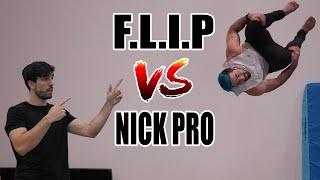 Game Of F.L.I.P Vs Nick Pro