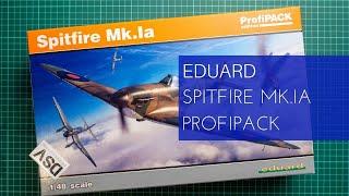 Eduard 1/48 Spitfire Mk.Ia Profipack (82151) Review