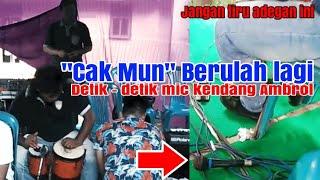 Detik - detik mic Ambyar Adegan Berbahaya Cak Mun waktu live