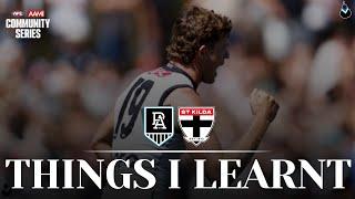 THINGS I LEARNT: PORT ADELAIDE VS ST KILDA | AFL COMMUNITY SERIES 2025