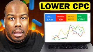 How to Lower Your CPC on Google Ads