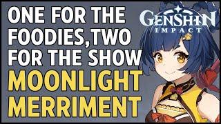 One for the Foodies, Two for the Show - Moonlight Merriment: Part 1 | Genshin Impact