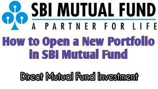 how to create a new portfolio || SBI mutual fund investment  || mutual fund direct investments