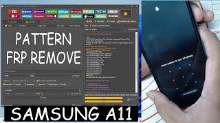 SAMSUNG GALAXY A11 A115F PATTERN & FRP REMOVE UNLOCKTOOL