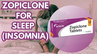 Zopiclone, the Sleeping Pill for Insomnia: Dosage, benefits and side-effects