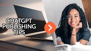 Verified KDP Publishing Tips with ChatGPT l Step by Step  KDP self-publishing