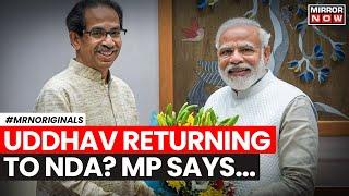 Chunav Results | Is Uddhav Thackeray Returning To NDA? | Sena (UBT) MP's ‘Moye Moye’ Reply