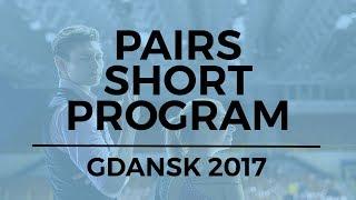 Gabrielle LEVESQUE / Pier-Alexandre HUDON CAN Pairs Short Program - GDANSK 2017