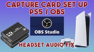 How to Set up a Capture Card for PS5 with OBS for Live Streaming | Sony Pulse 3D Headset Volume