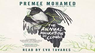 The Annual Migration of Clouds - Premee Mohamed ( Audio Book )