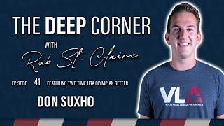 THE DEEP CORNER Episode 41 - Don Suxho