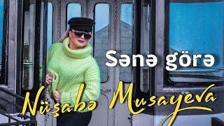 Nusabe Musayeva - Sene Gore 2023 (Yeni Klip)