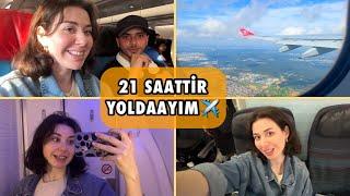 GERİ GELDİM ️ 21 SAAT SÜREN DÖNÜŞ YOLCULUĞUM 