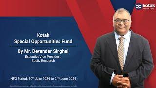 Introduction to Kotak Special Opportunities Fund