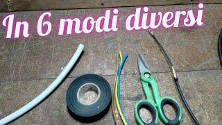 6 MODI diversi per Allacciare i fili elettrici alla sonda passacavi