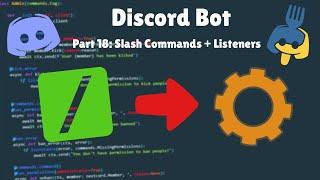 Adding SLASH COMMANDS and LISTENERS to COGS | Making A Discord Bot in Python | Nextcord