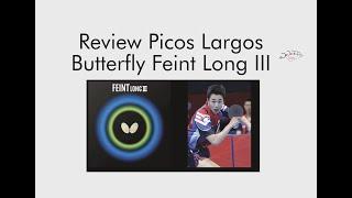 PICOS LARGOS - Butterfly Feint Long III