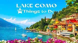 Lake Como - Italy: Top Things to Do - Bellagio, Menaggio, Varenna, Biking & More to enjoy it (4K)