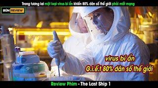 Trong tương lai một loại virus bí ẩn đã lấy mạng 80% dân số thế giới - Review phim The last ship 1