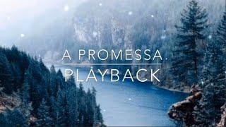 A Promessa - Playback - Kemilly Santos, Damares