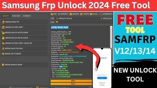 Samsung Frp Unlock Tool Free | Samsung Frp Bypass Android V12/13/14 | New Samsung Frp Tool