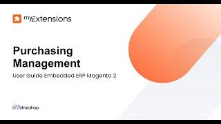 User guide for Embedded ERP Magento 2- Purchasing management