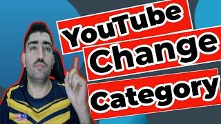 How To Change Category On YouTube 2021/How To Select YouTube Channel's Category in 2021 [New Method]