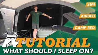 Airbed vs Campbed vs SIM (What should I sleep on?)