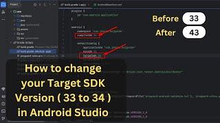 How to Update Target SDK ( 33 to 34 ) in Android Studio 2024 | Step-by-Step Guide