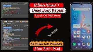 Infinix Smart 7 Dead Boot Repair | All Infinix 2023 Preloader After Reset Dead,Mtk Port Stuck Fix