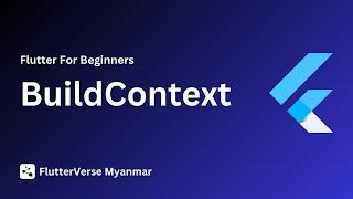 BuildContext [ Flutter Course for beginners to advanced ]