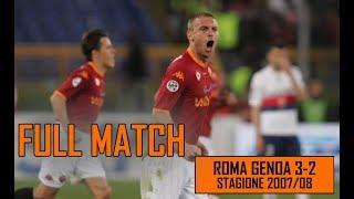 Roma Genoa 3-2 | Full Match Stagione 2007/08