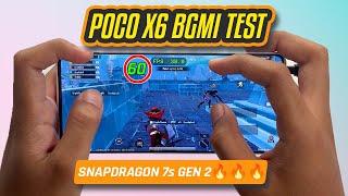 POCO X6 BGMI TEST | Snapdragon 7s Gen 2 