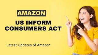 Amazon is collecting certain business information US INFORM Consumers Act by Alif E-commerce