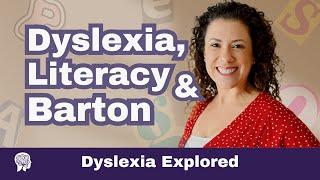 Dyslexia, Literacy and The Barton Reading and Spelling System with Aly Young