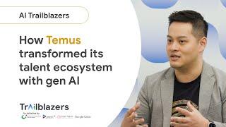 Temus is transforming its talent ecosystem with Google Cloud and gen AI