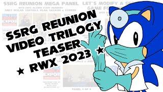 Sonic Stuff Research Group Reunion Video Trilogy Teaser - RWX 2023