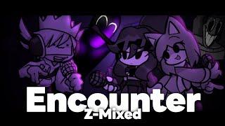 Encounter Z-Mixed But Tactie And Cathie And Trake sings it