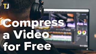 How to Compress a Video for Free (without watermark)