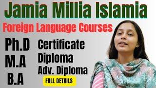 Jamia Foreign Language Courses | JMI CUET | JMI Admission 2025-26 | By LearnLoop