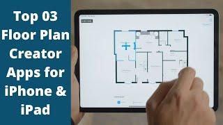 Top 03 Floor Plan Creator Apps for iPhone & iPad || Free Download