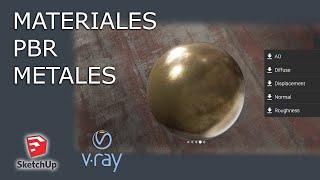 MATERIAL PBR - METALES - SKETCHUP / VRAY 5