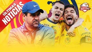 ATENCIÓN!!! Buenas NOTICIAS AMÉRICA - Noticias del Club América