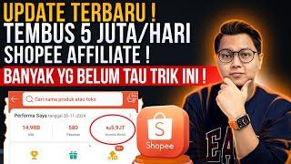 UPDATE TERBARU SHOPEE AFFILIATE, 5 JUTA DALAM 1 HARI DARI SHOPEE, JARANG YANG TAU TRIK INI !