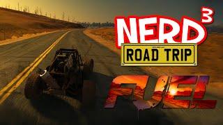 A Nerd³ Road Trip - Fuel