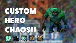 CUSTOM HERO CHAOS!!!